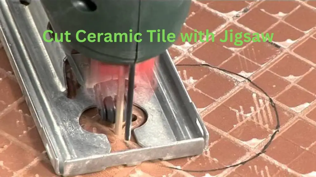 Cut ceramic tile with a jigsaw